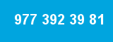 977 392 39 81